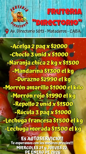 FRUTERIA Sagitario DIRECTORIO on Instagram: "🚨SÚPER OFERTAS PARA MIÉRCOLES 21 y JUEVES 22 de ENERO DE 2026 o hasta agotar stock! Fruteria y Verdulería Autoservicio en Mataderos 🍎🍇🍐🍊🥑🥭🍑🥬🥝🌽🥦 PRECIOS INCREÍBLES, PERO REALES “Frutería Directorio” ⭐️⭐️⭐️⭐️⭐️ 📍Av. Directorio 5013 (esquina Basualdo). Mataderos CABA. ⏰ Horario de 8 a 20hs de lunes a sábado. Segui las ofertas por: Facebook 👉👉 https://www.facebook.com/fruteriassagitario/ O por Instagram 👉👉 instagram.com/fruteria.sagit