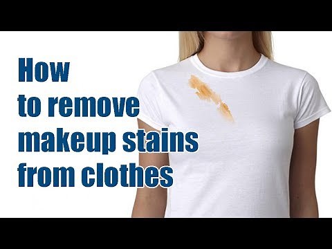 How to remove makeup stains from clothes