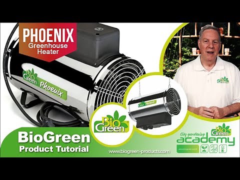 Bio Green® Product Tutorial "PHOENIX 240 V- Greenhouse Heater"