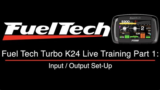 Fuel Tech Turbo K24 Live Training Part 1: Input / Output Set-Up - Fuel Tech Training Course - Evans Performance Academy