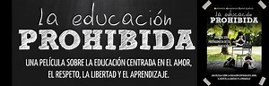 [Documental] La Educación Prohibida - El Investigador