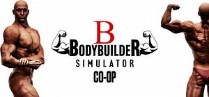 Bodybuilder Simulator CO-OP: обзор, публикации, гайды и дата выхода стратегия песочница игры Bodybuilder Simulator CO-OP