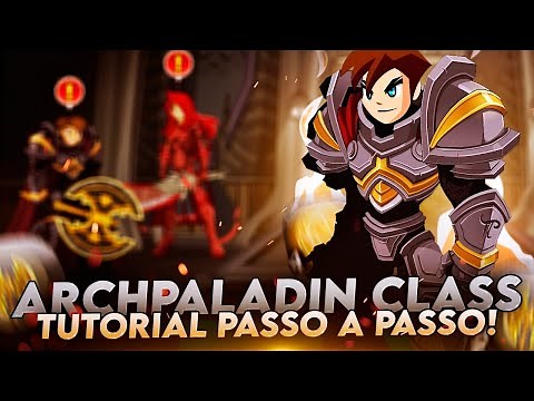 AQW - PEGANDO A ARCHPALADIN CLASS! TUTORIAL COMPLETO