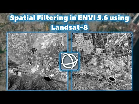 Spatial Filtering in ENVI using Landsat 8 image - ENVI tutorials