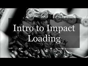 Introduction to Impact Loading - Machine Component Design