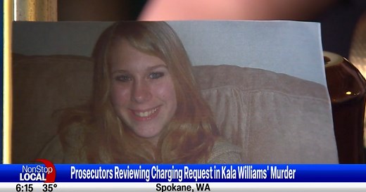 Spokane County Prosecutor’s Office continues to review charging request in Kala Williams‘ homicide