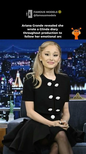 Ariana Grande revealed she wrote a Glinda diary throughout production to follow her emotional arc