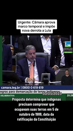 Câmara aprova marco temporal e impõe nova derrota a Lula
