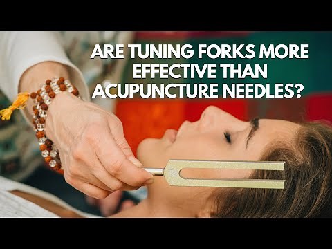Tuning Fork: More Effective Than Acupuncture Needles?