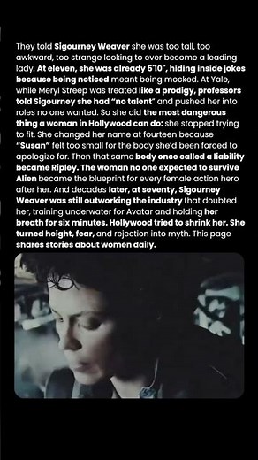 Hollywood Said She Had “No Talent”: The Story of Sigourney Weaver