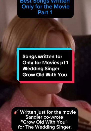 The Magic of Adam Sandler's 'Grow Old With You'