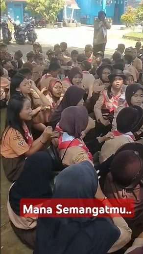 Mana Semangat mu..... #sekolah #pramuka