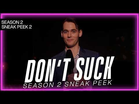 Don't Suck Season 2: SNEAK PEEK #2 | Broadway Stars, Bizarre Interviews & Tyler Joseph Ellis