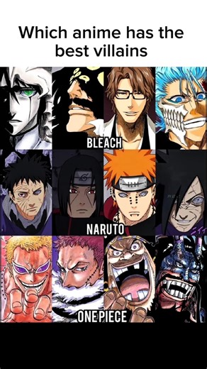 Which anime has #anime #naruto #onepiece #bleach #villain