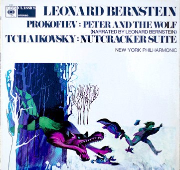 Leonard Bernstein, New York Philharmonic, Prokofiev / Tchaikovsky - Peter And The Wolf / Nutcracker Suite