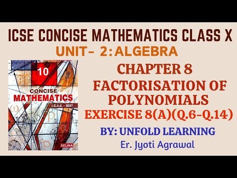 ICSE CONCISE MATHS CLASS 10 | 8. Factorization of Polynomials | Exercise 8(A) #icsemaths #class10
