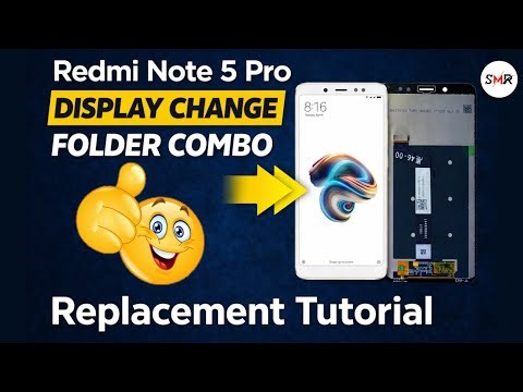 Redmi Note 5 Pro Display Replacement | Folder Combo Change Full Tutorial