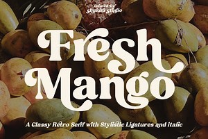 Fresh Mango - Retro Serif Font, a Serif Font by Shakira Studio