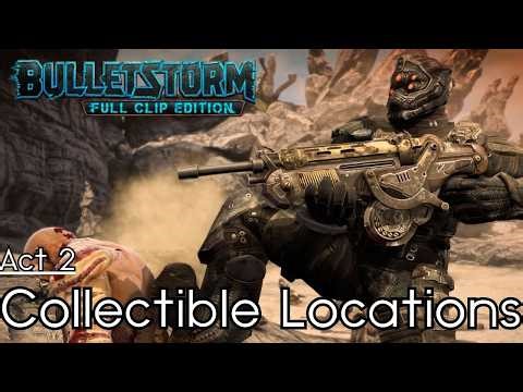 Bulletstorm - All Collectible Locations - Act 2: Paradise Lost