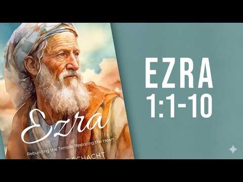 Ezra 1:1-10 Complete