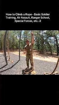 How to Climb a Rope | Soldier Skills | Part 2