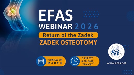 EFAS Webinar 2026 - Return of the Zadek - Zadek Osteotomy