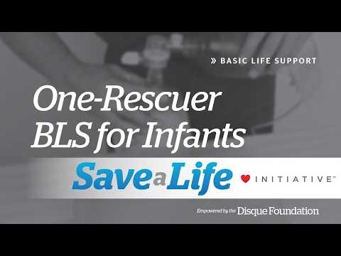 5a: One-Rescuer BLS for Infants (2026)
