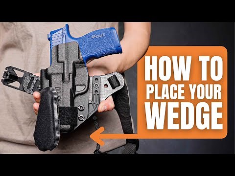 AIWB: Holster Wedge Placement 101