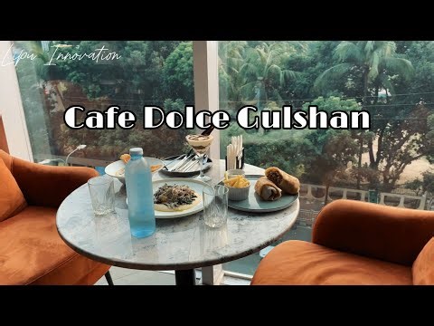Most Aesthetic Cafe in Gulshan 2, Dhaka | Cafe Dolce
