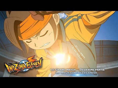 Inazuma Eleven - 26 "Le Grand match - Deuxième partie - La Magie contre les Dieux"