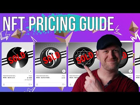 NFT Pricing Guide - How To Price Just Right And Sell Out!