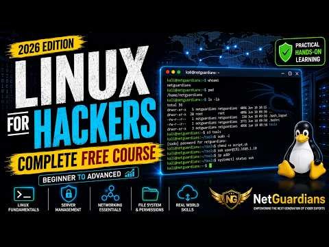Linux for Hackers Full Course 2026 🔥 Beginner to Advanced | FREE Certification