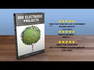 300 Electronic Projects for Inventors with tested circuits: Handbook of Electronic projects Books