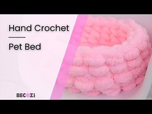 HOW TO HAND CROCHET A CAT BED W/BECOZI JUMBO CHENILLE YARN