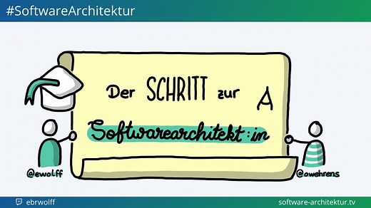 software-architektur.tv: Der Schritt zum Software-Architekten