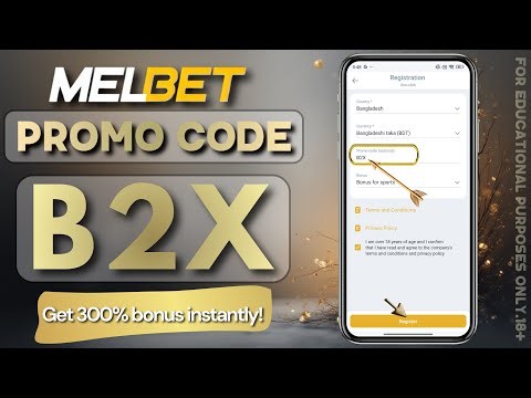 Melbet Promo Code 2025 🤑 Get 300% Bonus Instantly | Create Your Own Affiliate Promo Code
