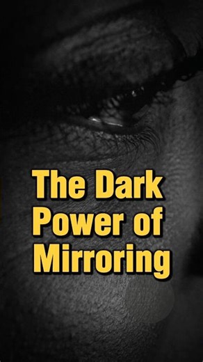 The Dark Power Of Mirroring #darkpsychology