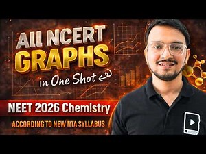 All NCERT Chemistry Graphs in One Shot | NEET 2026 | NEET Chemistry
