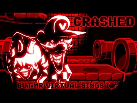 Mind Crash / Crashed but Mr.Virtual sings It! (FNF COVER REQUEST)