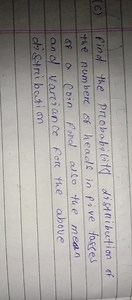 (c) find the probability distribution of the number of heads in... | Filo