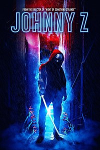 Stream Johnny Z (2023): Find it on Netflix, Prime Video, Hulu & more