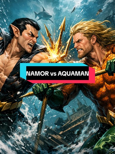 Aquaman vs. Namor: A Closer Look at Two Legends