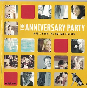Various - The Anniversary Party - Music From The Motion Picture