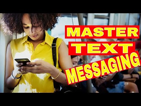 How To Improve Your Texting Skills | Text Message Tips
