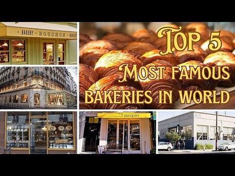 Watch Now! Top 5 Most Famous Bakeries in world | Top 5 bakeries in World | Best Bakeries in World