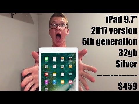 iPad 9.7" 2017 (5th Generation) Unboxing and Setup