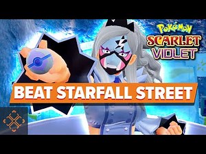 Pokemon Scarlet & Violet: How To Complete The Starfall Street Questline
