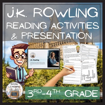 J.K. Rowling Close Reading Passage & Comprehension Activities | 3rd–4th Grade
