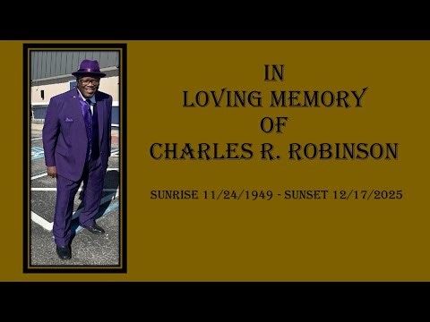 In Loving Memory Of Charles R. Robinson