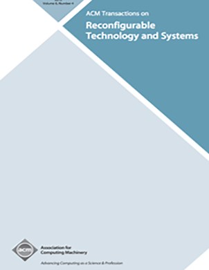 ACM TRANSACTIONS ON RECONFIGURABLE TECHNOLOGY AND SYSTEMS Editor Guidelines | ACM Digital Library